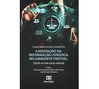 A mediação da informação jurídica no ambiente virtual: estudo na rede social Jusbrasil
