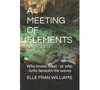 A MEETING OF ELEMENTS: Who knows what - or who - lurks beneath the waves