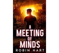 A Meeting of Minds: A Post-Apocalyptic Teen CyberRomance