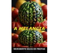A Melancia (ebook)