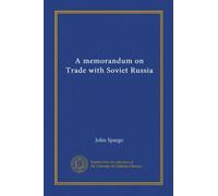 A memorandum on Trade with Soviet Russia