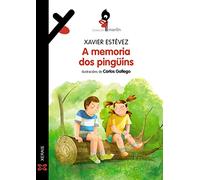 A memoria dos pingüíns (INFANTIL E XUVENIL - MERLÍN - De 11 anos en diante)