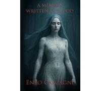 A Memory Written in Blood