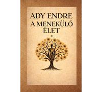 A menekülő élet-költemények: Poems of Love, Identity, and Existential Struggle Illustrated Poetry Collection