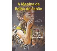A Menina da Bolha de Sabão