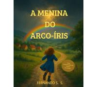 A MENINA DO ARCO-ÍRIS
