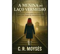 A Menina do Laço Vermelho