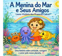 A Menina do Mar e seus amigos