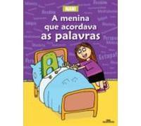 A Menina Que Acordava As Palavras (ebook)