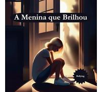 A Menina que Brilhou