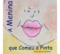 A Menina que Comeu a Pinta