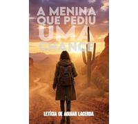 A menina que pediu uma chance