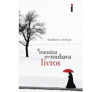 A Menina Que Roubava Livros (Em Portugues do Brasil)