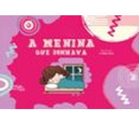 A Menina Que Sonhava (ebook)