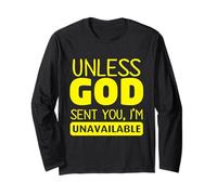A Menos Que Dios te Haya enviado, no Estoy Disponible: Ropa Divertida Manga Larga