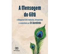 A Mensagem Do Gītā (ebook)