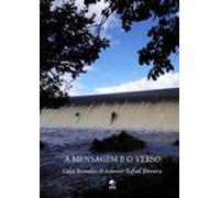 A Mensagem E O Verso (ebook)