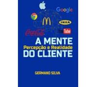 A Mente Do Cliente (ebook)