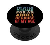 A Menudo me confunden con un Adulto Debido a mi Edad - Divertido PopSockets PopGrip Adhesivo