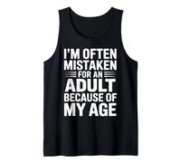 A menudo me confunden con un adulto debido a mi edad extraño Camiseta sin Mangas