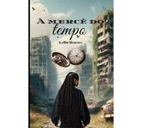 Á mercê do tempo