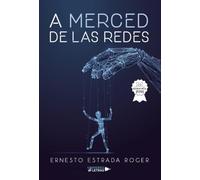 A merced de las redes