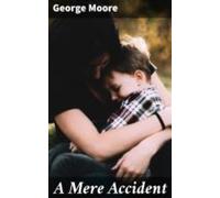 A Mere Accident (ebook)