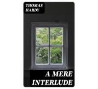 A Mere Interlude (ebook)