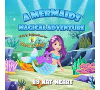 A Mermaids Magical Adventure: 2 (Fairy Godmothers World of Magic Fantasy Series)