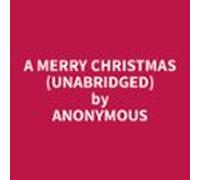 A Merry Christmas (unabridged) (audiolibro)