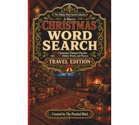 A Merry Christmas Word Search: 150 Christmas-Themed Puzzles with 2,250 Hidden Words and Phrases | Travel Edition (The Holiday Word Search Collection - Travel Editions)