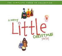 A Merry Little Christmas Series: The Complete Three CD Collection