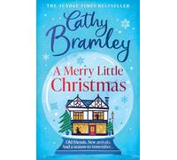 A Merry Little Christmas: The most heart-warming, joyful and cosy small-town romance book to curl up with this Christmas