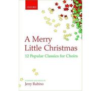 A Merry Little Christmas: Vocal score by Jerry Rubino (Editor) (20-Jul-2006) Sheet music