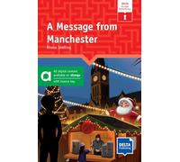 A Message from Manchester - Hybrid Edition allango: Reader with audio clues and digital extras, including allango licence key Digital Edition allango (24 months)