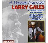 A Message from Monk by Larry Gales (2007-05-22)
