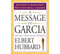 A Message To Garcia (ebook)
