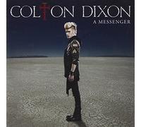 Colton Dixon – A Messenger