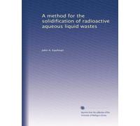 A method for the solidification of radioactive aqueous liquid wastes