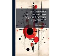 A Method of Integrating the Square Roots of Quadratics