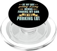 A Mi Edad Tener Suerte Encontrar Coche Divertido Jubilación Senior PopSockets PopGrip para MagSafe