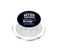 A mi Hijo, por ser tu Madre, Verte ser papá, Amor de Familia PopSockets PopGrip para MagSafe