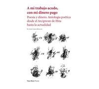 A mi trabajo acudo, con mi dinero pago | José Carlos Rosales