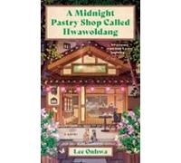A Midnight Pastry Shop Called Hwawoldang (ebook)