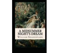 A Midsummer Night's Dream: A midsummer night's dream by william shakespeare, A Midsummer Night's Dream (Signet Edition), A Midsummer Night's Dream: Arden Performance