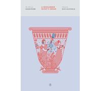 A Midsummer Night's Dream: The Pelican Shakespeare