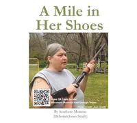 A Mile in Her Shoes