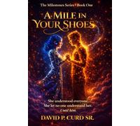 A Mile in Your Shoes (The Resonance Trilogy)