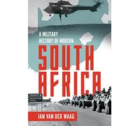 A Military History of Modern South Africa