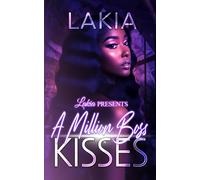 A Million Boss Kisses: An Urban Romance Standalone (Mafia Love)